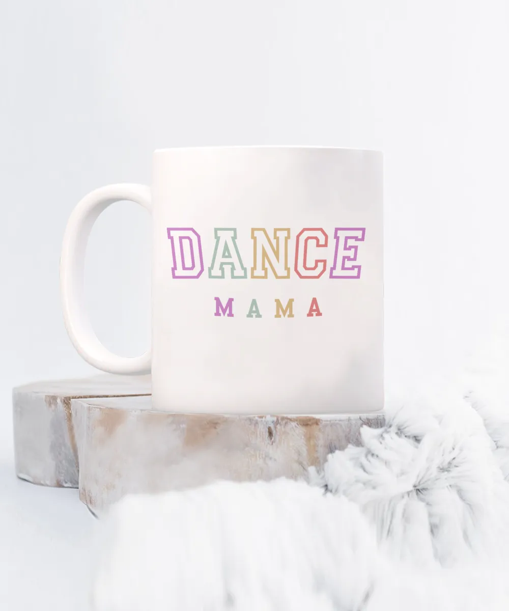 Dance Mom Gift, Dance Mom Mug, Best Dance Mom, Mother's Day Mug, From Daughter to Mom, Coffee Cup