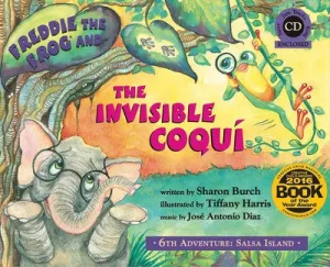 FREDDIE THE FROG AND THE INVISIBLE COQUI BK/CD