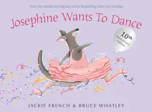 Josephine Wants To Dance 10th Anniversary Edition