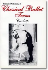 Ryman's Dictionary of Classical Ballet Terms
