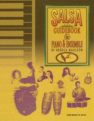 SALSA GUIDEBOOK FOR PIANO AND ENSEMBLE